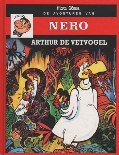 Nero 10 - Arthur de vetvogel, Hardcover, Nero - Klein formaat HC [2008-2012] (Standaard Uitgeverij)