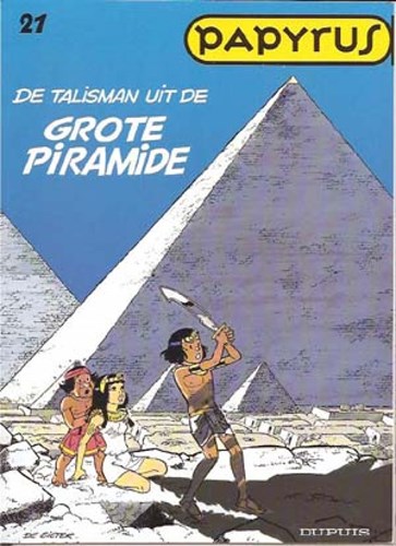 Papyrus 21 - De talisman uit de grote piramide, Softcover (Dupuis)