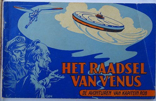 Kapitein Rob 18 - Het raadsel van Venus, Softcover, Eerste druk (1951), Kapitein Rob - Eerste Nederlandse Serie (Het Parool)