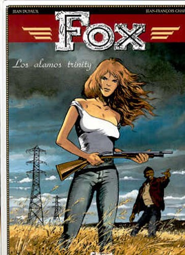 Fox 7 - Los alamos trinity, Hardcover (Glénat)