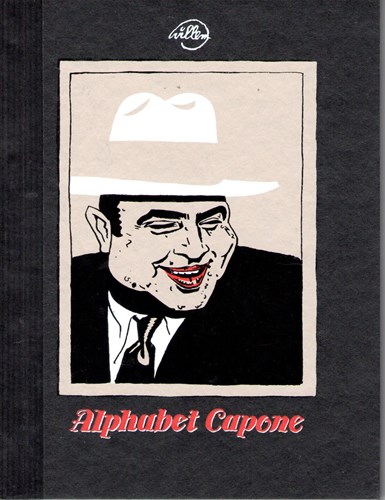 Willem Holtrop  - Alphabet Capone, Hardcover (Cornelius)