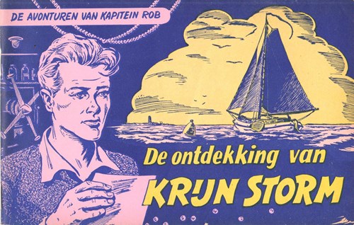 Kapitein Rob 35 - De ontdekking van Krijn Storm, Softcover, Eerste druk (1955), Kapitein Rob - Eerste Nederlandse Serie (Het Parool)