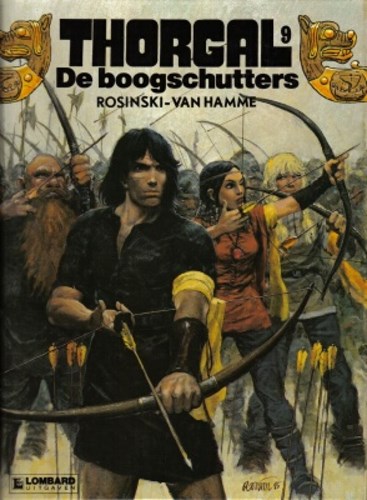 Thorgal 9 - De boogschutters, Hardcover, Thorgal - Hardcover (Lombard)