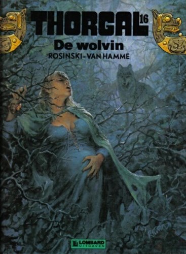 Thorgal 16 - De wolvin, Hardcover, Thorgal - Hardcover (Lombard)