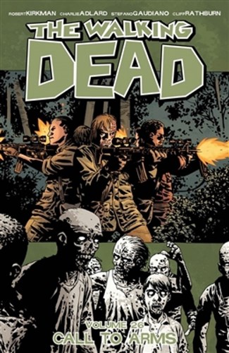 Walking Dead, the - TPB 26 - Call to arms, TPB (Image Comics)