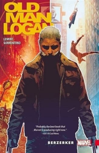 Wolverine - Old man Logan (ENG) 1 - Berzerker, TPB (Marvel)