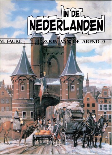 Zoon van de Arend, de 9 - In de Nederlanden, Luxe (Arboris)