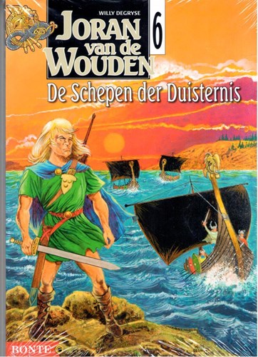Joran van de Wouden 6 - De schepen der duisternis, Softcover (Bonte)