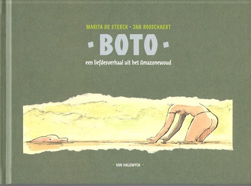 Jan Bosschaert - Collectie  - Boto - een liefdesverhaal uit het Amazonewoud, Hardcover (Moon)