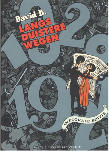 David B. - Collectie  - Langs duistere wegen, Hardcover (Oog & Blik/De Bezige Bij)