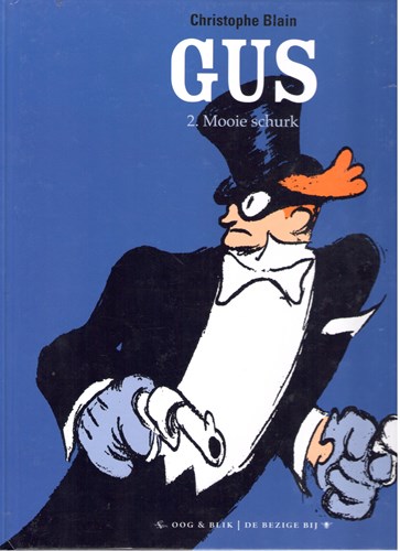 Gus 2 - Mooie schurk, Hardcover (Oog & Blik)