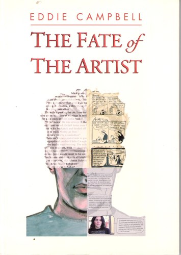 Eddie Campbell - diversen  - The fate of The Artist, Softcover (First Second)