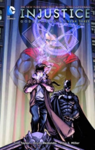 Injustice - Gods among us DC 5 - Year Three - Volume 1, TPB (DC Comics)