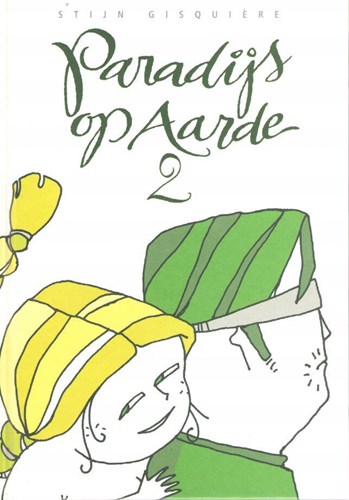 Paradijs op aarde 2 - Paradijs op aarde, Hardcover (Oogachtend)