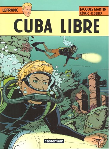 Lefranc 25 - Cuba Libre, Softcover, Eerste druk (2014) (Casterman)