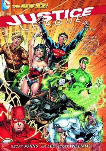 Justice League - New 52 (DC) 1 - Origin, TPB (DC Comics)