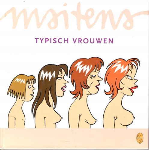 Maitena  - Typisch vrouwen, Hardcover (La Sirène Uitgaven)