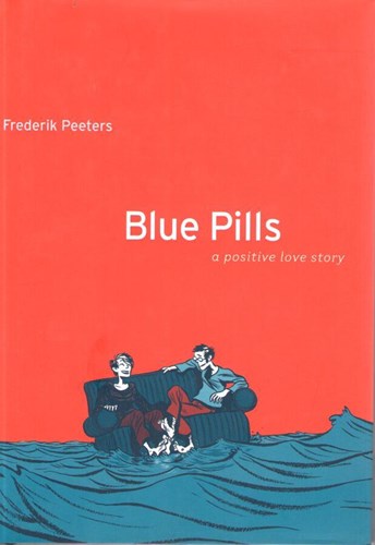 Frederik Peeters - Collectie  - Blue Pills, Hardcover (Houghton Mifflin Harcourt)