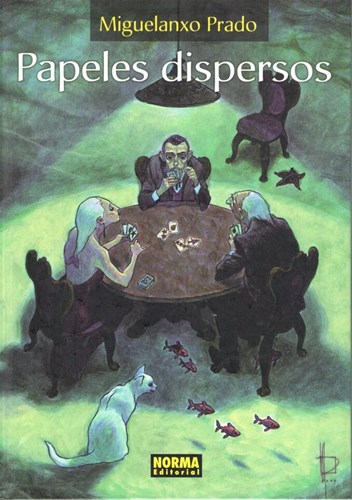 Miguelanxo Prado  - Papeles Dispersos, Hardcover (Norma Editorial)