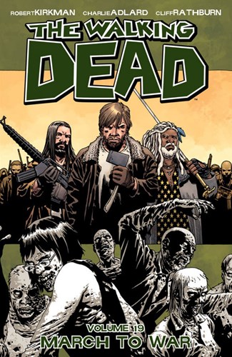 Walking Dead, the - TPB 19 - March to war, TPB (Image Comics)