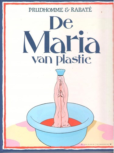 Rabaté  - De Maria van Plastic, Hardcover (Oog & Blik)