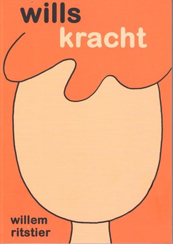 Willem Ritstier - Collectie  - Wills Kracht, Softcover (SubQ)