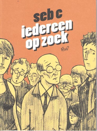 Conard - diversen  - Iedereen op zoek, Softcover (Bries)