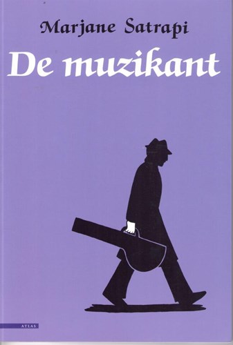 Marjane Satrapi - Diversen  - De muzikant, Softcover (Atlas)