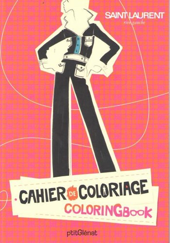 Yves Saint Laurent 1 - Cahier de Coloriage - Coloring book, Softcover (P'titGlenat)