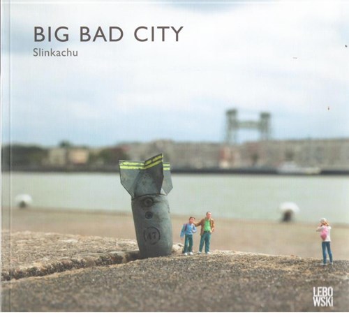 Slinkachu - diversen  - Big Bad City, Softcover (LEBOWSKI)