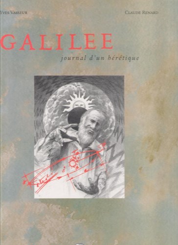 Yves Vasseur  - Galilee - journal d'un hérétique, Hardcover (Editions Pyramides)