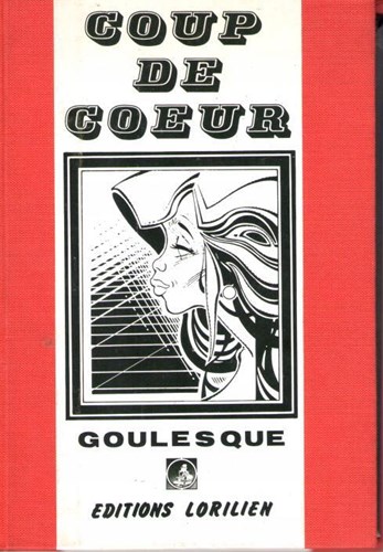 Goulesque - Collectie  - Coup de Coeur, Portfolio (Editions Lorilien)