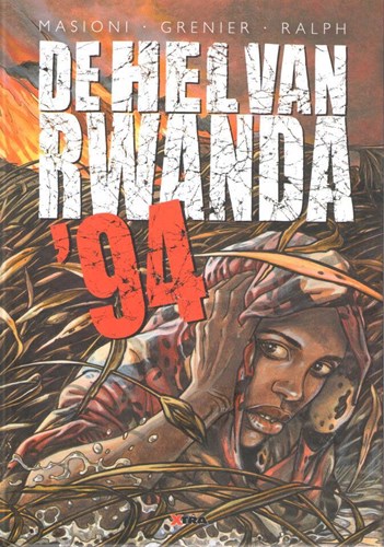 Hel van Rwanda, de  - De hel van Rwanda '94, Hardcover (Xtra)