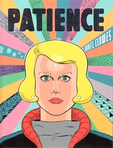 Daniel Clowes  - Patience, Hardcover (Fantagraphics books)