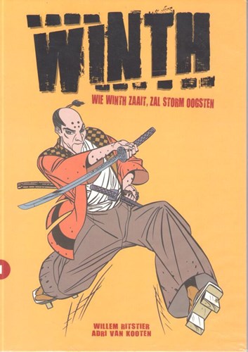 Willem Ritstier - Collectie  - Wie Winth zaait, zal storm oogsten, Softcover (Bee Dee)