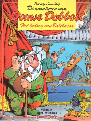 Douwe Dabbert 15 - Het bedrog van Balthasar, Softcover, Eerste druk (1990), Douwe Dabbert - Big Balloon SC (Big Balloon)