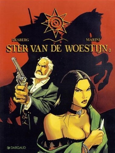 Ster van de Woestijn 2 - Ster van de woestijn 2, Hardcover, Eerste druk (1997) (Dargaud)