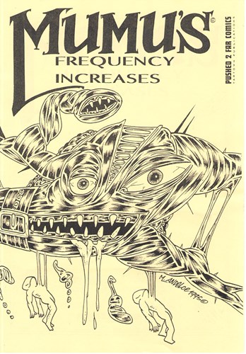 Michael Andeloe - diversen  - Mumu's Frequency Increases, Softcover (Pushed 2 far comics)