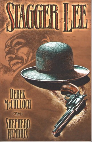 Shepherd Hendrix - diversen  - Stagger Lee, Softcover (Image Comics)