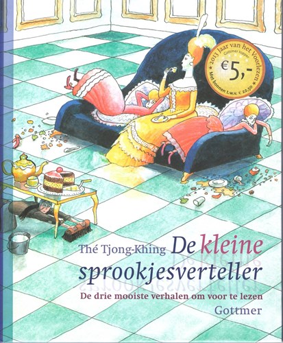 Thé Tjong Khing - Collectie  - De kleine sprookjesverteller - De drie mooiste verhalen om voor te lezen, Hardcover (Gottmer)