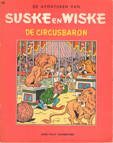 Suske en Wiske - Hollands ongekleurd 12 - De circusbaron, Softcover (Standaard Boekhandel)