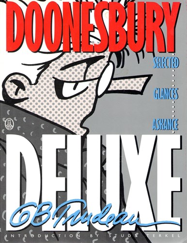 G.B. Trudeau - diversen  - Doonesbury Deluxe, Softcover (Henry Holt & Co)