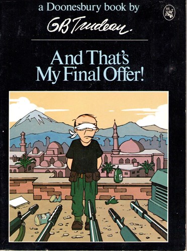 G.B. Trudeau - diversen  - And that's My final offer, Softcover (Holt Rinehart and Winston)
