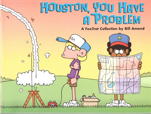 A Foxtrot Collection  - Houston, You have a problem, Softcover (Andrews McMeel Publishing)