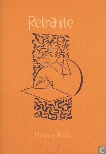 Hanco Kolk - Collectie  - Retraite