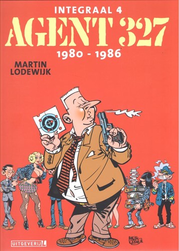 Agent 327 - Integraal 4 - Integraal 4 - 1980-1986, Luxe (Uitgeverij L)