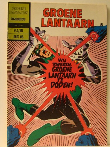 Groene Lantaarn 36 - Wij zweren, Groene Lantaarn te doden!, Softcover, Eerste druk (1974) (Williams Nederland)