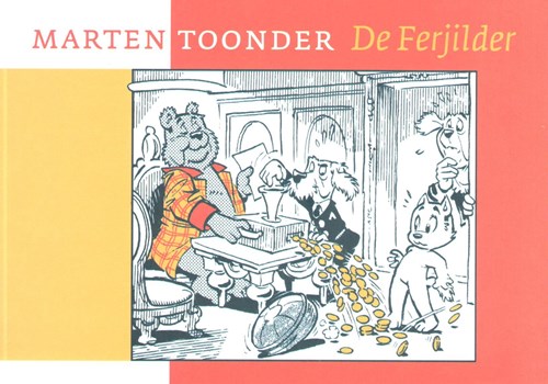 Bommel en Tom Poes - Friese uitgaven  - De ferjilder, Softcover (Le Chat Mort)