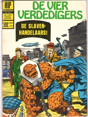 Hip Comics/Hip Classics 141 / Vier Verdedigers, de  - De slavenhandelaars!, Softcover, Eerste druk (1970) (Classics Nederland)