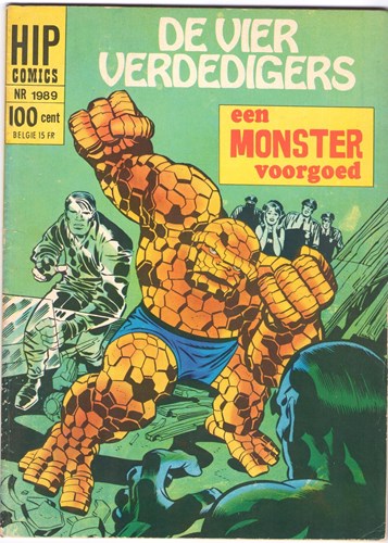 Hip Comics/Hip Classics 89 / Vier Verdedigers, de  - Een monster voorgoed, Softcover, Eerste druk (1969) (Classics Nederland (dubbele))